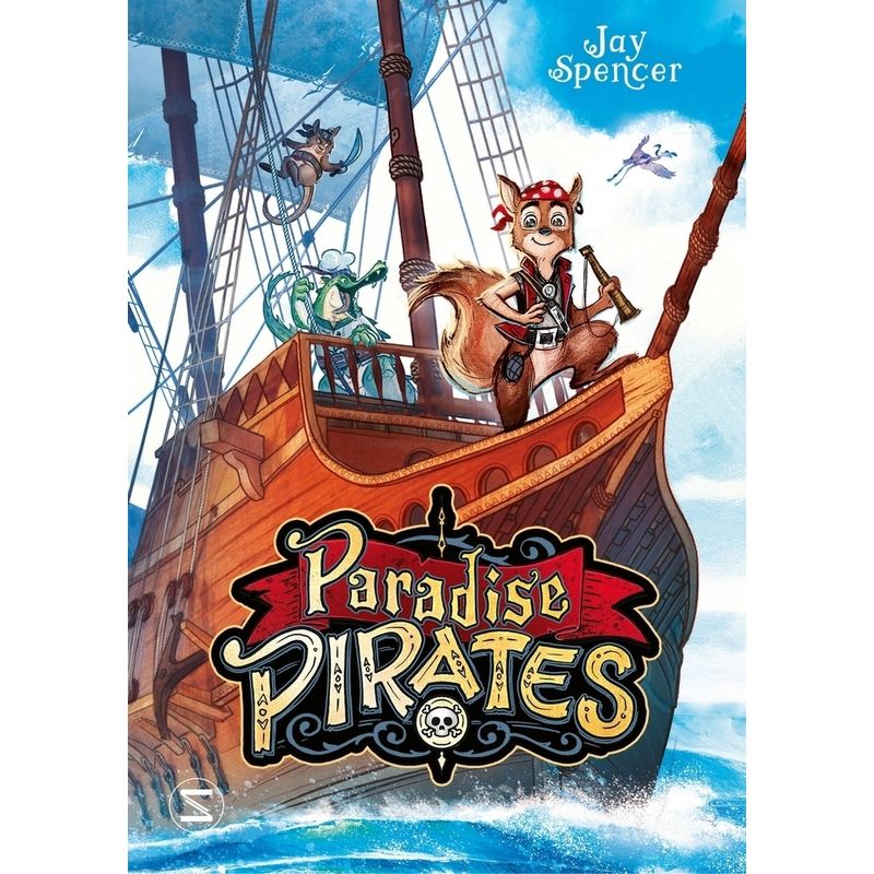 Paradise Pirates Bd.1 von Schneiderbuch