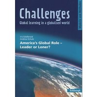 America's Global Role - Leader or Loner? von Schöningh Verlag im Westermann Schulbuchverlag