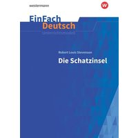 Schatzinsel Neubearbeitung: Klassen 5 - 7. EinFach Deutsch Unterrichtsmodelle von Schöningh Verlag in Westermann Bildungsmedien
