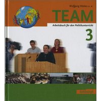 TEAM 3. Neubearbeitung von Schöningh Verlag im Westermann Schulbuchverlag