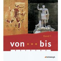 Von...bis / von...bis - Geschichtsbuch für Realschulen in Hessen von Schöningh Verlag im Westermann Schulbuchverlag
