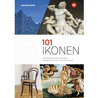 101 Ikonen von Schöningh Verlag in Westermann Bildungsmedien