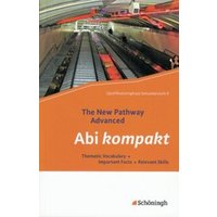 The New Pathway Advanced. Abi kompakt von Schöningh Verlag in Westermann Bildungsmedien