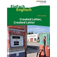 Crooked Letter, Crooked Letter. EinFach Englisch Textausgaben von Schöningh Verlag in Westermann Bildungsmedien