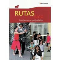 RUTAS Uno. Arbeitsheft von Schöningh Verlag in Westermann Bildungsmedien