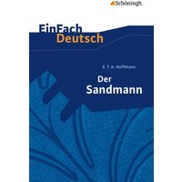 Der Sandmann. EinFach Deutsch Textausgaben von Schöningh Verlag in Westermann Bildungsmedien