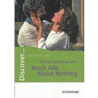 Discover... Much Ado About Nothing: Schülerheft von Schöningh Verlag in Westermann Bildungsmedien