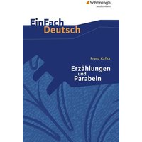 Erzählungen und Parabeln. EinFach Deutsch Textausgaben von Schöningh Verlag in Westermann Bildungsmedien
