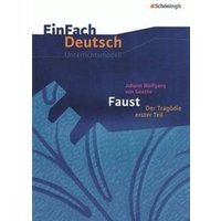 Faust, Der Tragödie erster Teil von Schöningh Verlag in Westermann Bildungsmedien