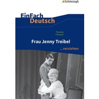 Frau Jenny Treibel. EinFach Deutsch ...verstehen von Schöningh Verlag in Westermann Bildungsmedien