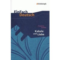 Kabale und Liebe. Mit Materialien von Schöningh Verlag in Westermann Bildungsmedien
