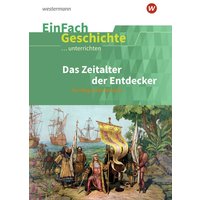 Kolonialismus. EinFach Geschichte ...unterrichten von Schöningh Verlag in Westermann Bildungsmedien