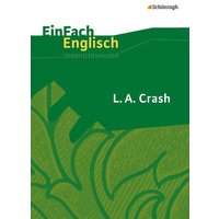 L.A. Crash: Filmanalyse. EinFach Englisch Unterrichtsmodelle von Schöningh Verlag in Westermann Bildungsmedien