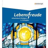 Lebensfreude 3: Schülerband 4. Schuljahr- Grundschule von Schöningh Verlag in Westermann Bildungsmedien
