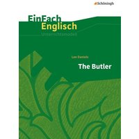 The Butler: Filmanalyse. EinFach Englisch Unterrichtsmodelle von Schöningh Verlag in Westermann Bildungsmedien