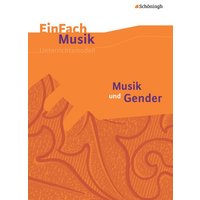 Musik und Gender, m. Audio-CD von Schöningh Verlag in Westermann Bildungsmedien