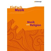 Musik und Religion, m. Audio-CD von Schöningh Verlag in Westermann Bildungsmedien