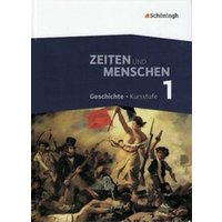 Zeiten und Menschen 1. Kursstufe des Gymnasiums (G8). Neubearbeitung. Baden-Württemberg von Schöningh Verlag in Westermann Bildungsmedien