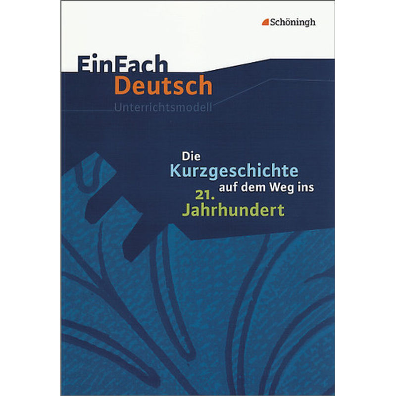 EinFach Deutsch Unterrichtsmodelle von Schöningh im Westermann