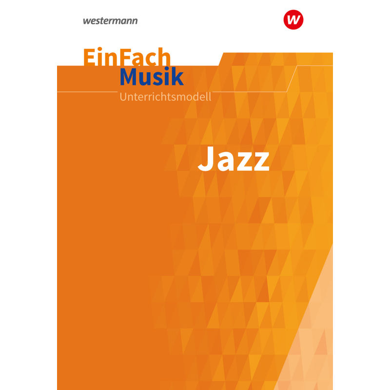 Jazz, m. Audio-CD von Westermann Bildungsmedien