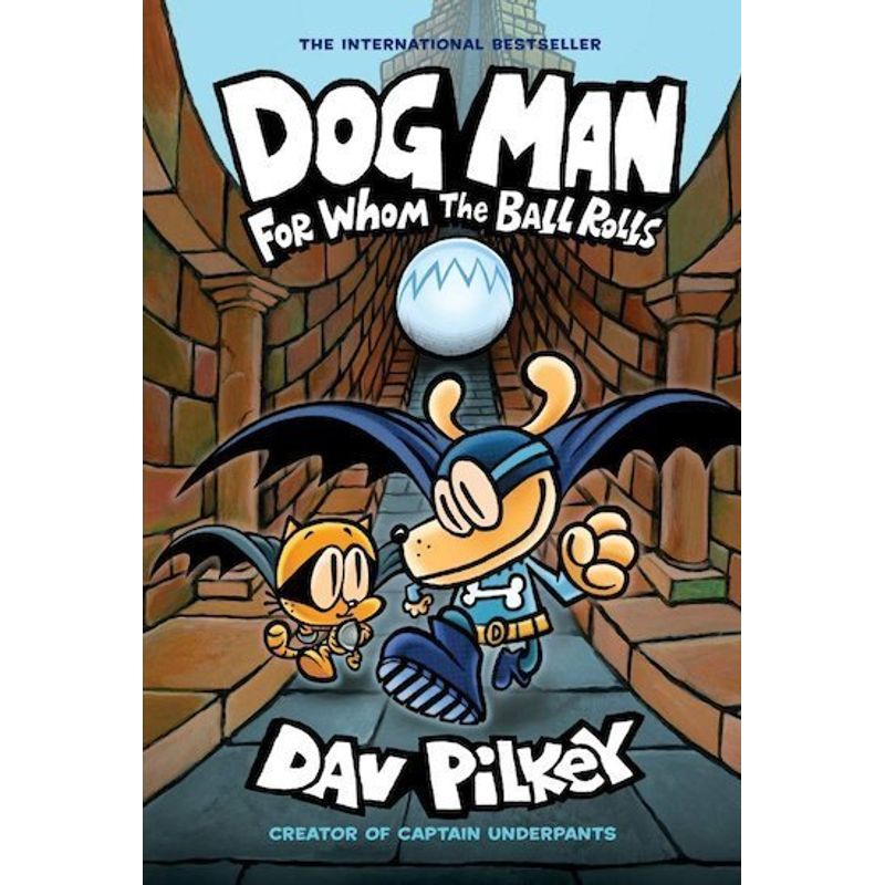 Dog Man - For Whom the Ball Rolls von Scholastic UK