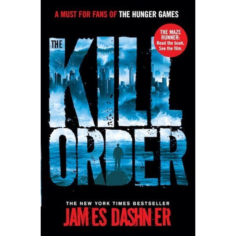 The Kill Order von Scholastic UK