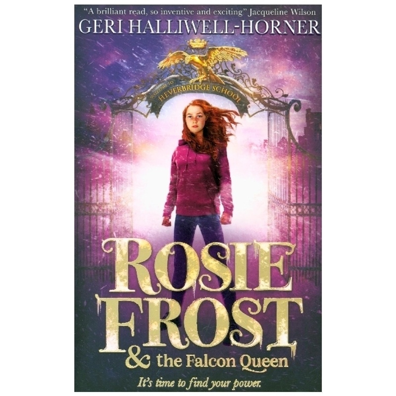 Rosie Frost And The Falcon Queen von Scholastic UK