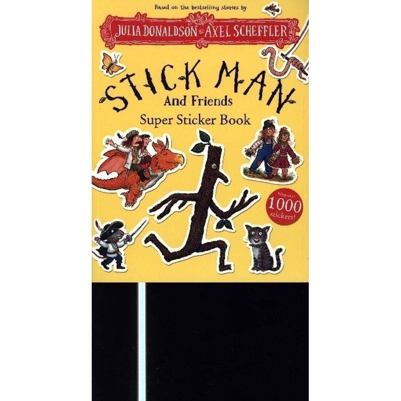 Stick Man And Friends Super Sticker Book von Scholastic UK