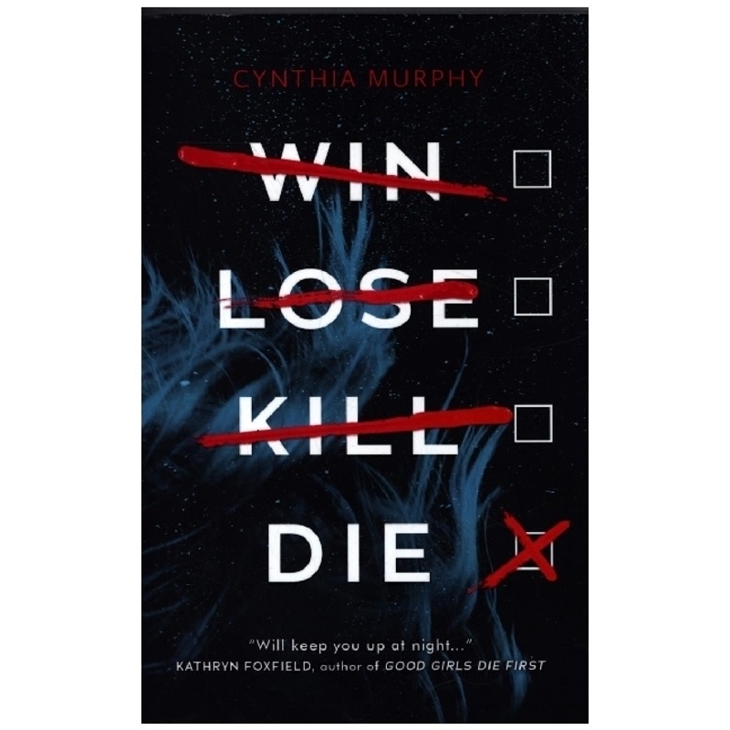 Win, Lose, Kill, Die von Scholastic UK