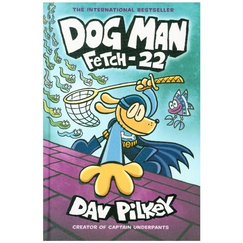 Dog Man - Fetch-22 von Scholastic US