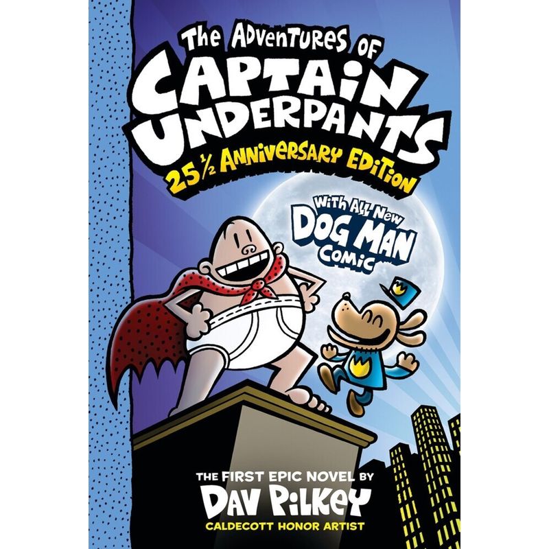 The Adventures of Captain Underpants: 25th and a Half AnniversaryEdition von Scholastic US
