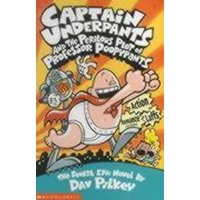 Captain Underpants and the Perilous Plot of Professor Poopypants von Scholastic Uk
