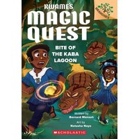 Bite of the Kaba Lagoon: A Branches Book (Kwame's Magic Quest #3) von Scholastic