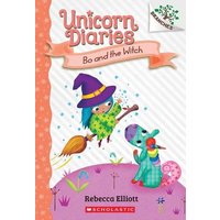 Bo and the Witch: A Branches Book (Unicorn Diaries #10) von Scholastic
