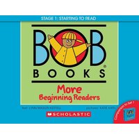 Bob Books - More Beginning Readers Hardcover Bind-Up Phonics, Ages 4 and Up, Kindergarten (Stage 1: Starting to Read) von Scholastic