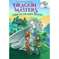Dawn of the Light Dragon: A Branches Book (Dragon Masters #24) von Scholastic
