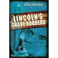 Lincoln's Grave Robbers (Scholastic Focus) von Scholastic