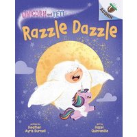 Razzle Dazzle: An Acorn Book (Unicorn and Yeti #9) von Scholastic