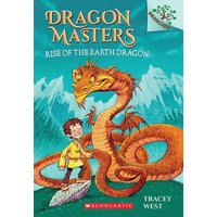 Rise of the Earth Dragon: A Branches Book (Dragon Masters #1) von Scholastic