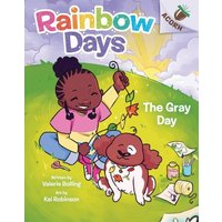 The Gray Day: An Acorn Book (Rainbow Days #1) von Scholastic