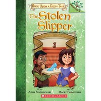 The Stolen Slipper: A Branches Book (Once Upon a Fairy Tale #2) von Scholastic
