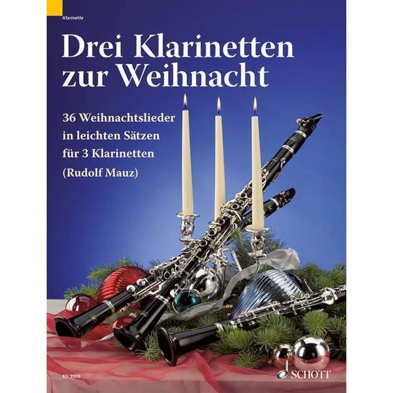 3 Klarinetten zur Weihnacht, Spielpartitur von Schott Music, Mainz