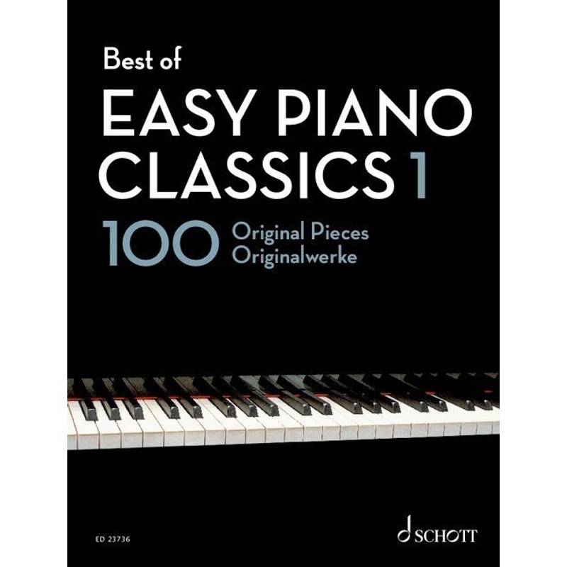 Best of Easy Piano Classics 1 von Schott Music, Mainz