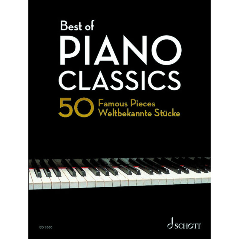 Best of Piano Classics von Schott Music, Mainz