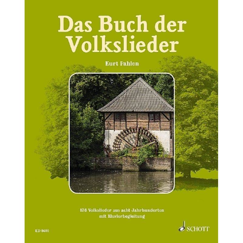 Das Buch der Volkslieder von Schott Music, Mainz