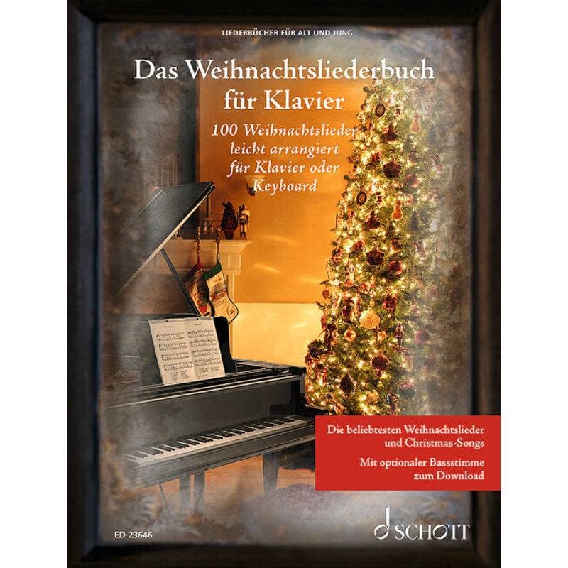 Das Weihnachtsliederbuch für Klavier von Schott Music, Mainz