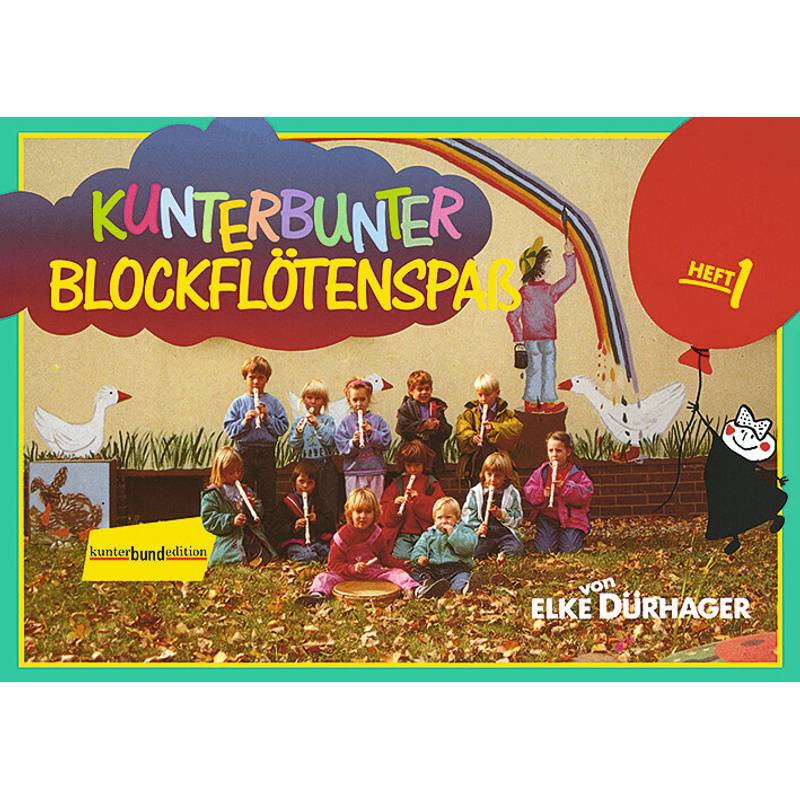 Kunterbunter Blockflötenspaß, für Sopranblockflöte.Bd.1 von Schott Music, Mainz