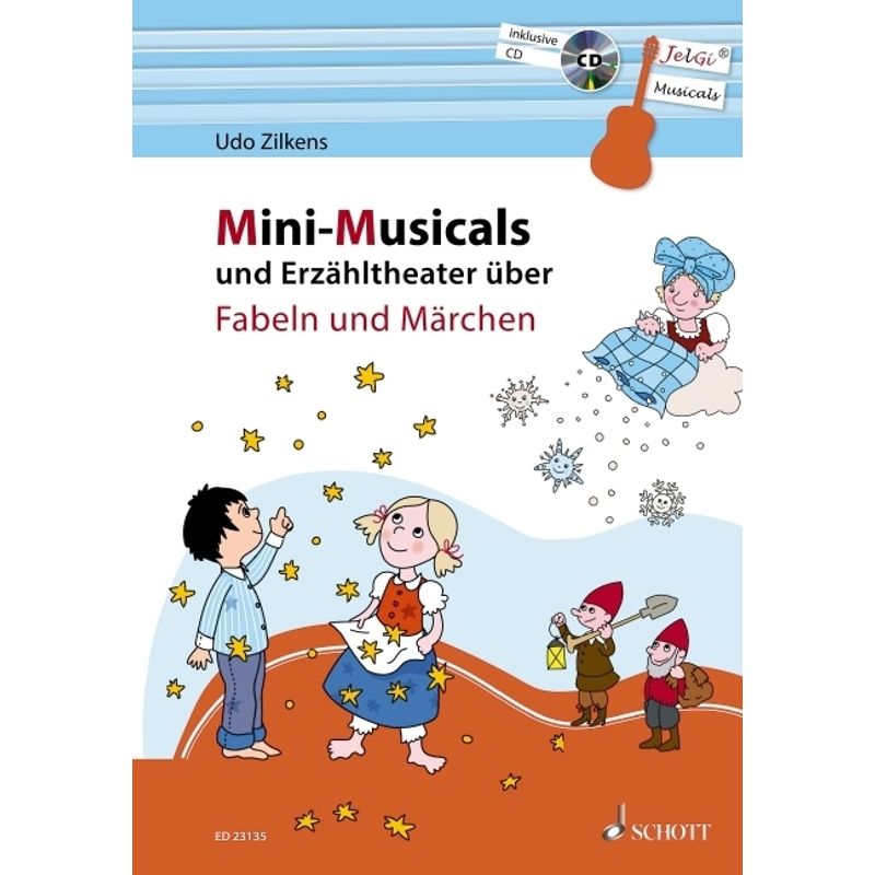 Mini-Musicals und Erzähltheater über Fabeln und Märchen, m. Audio-CD von Schott Music, Mainz