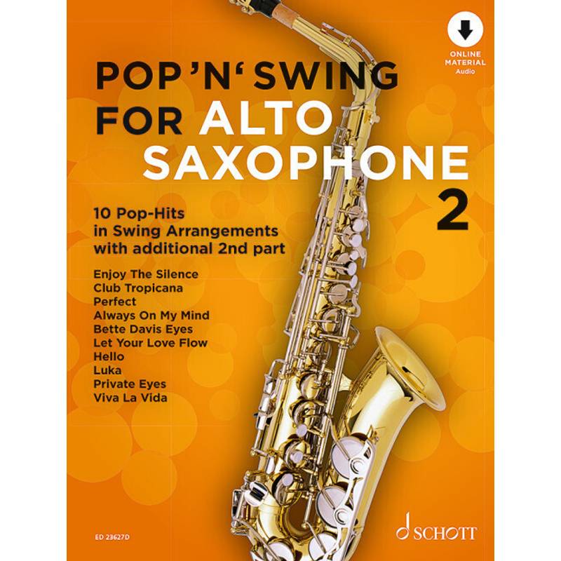 Pop 'n' Swing For Alto Saxophone von Schott Music, Mainz