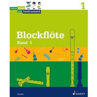 Blockflöte Band 1 - Jedem Kind ein Instrument - von Schott Music